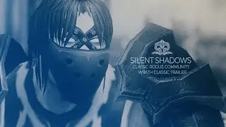 Silent Shadows Wrath Classic trailer