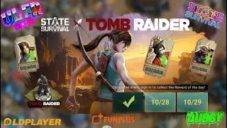 State Of Survival Fr - Tomb Raider Collaboration