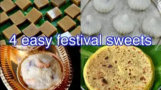 4 easy festival sweets !