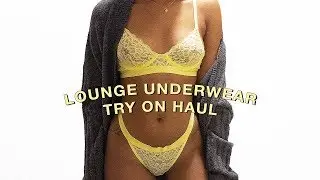 lounge underwear try on haul #2