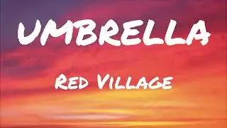 Umbrella ● Red Village