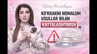 Ko'krakni nomalum usullar bilan kattalashtirish!