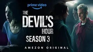 The Devil's Hour Season 3 Release Date | Trailer | Everything You Need To Know!!