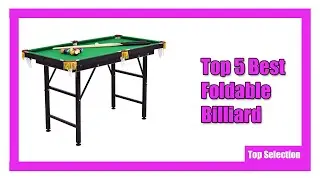 ✅ Top 5 Best Foldable Billiard : portable pool tables