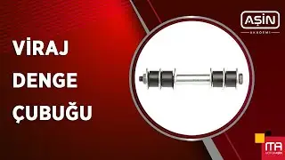 Viraj Denge Çubuğu Nedir, Ne İşe Yarar? | Arızası Nasıl Anlaşılır? | Aşin Akademi