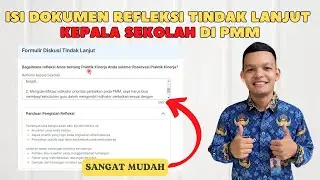 Cara Isi Dokumen Tindak Lanjut Pengelolaan Kinerja Kepala Sekolah di PMM