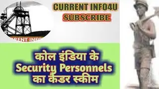 Cadre Scheme for Security Personnels of CIL