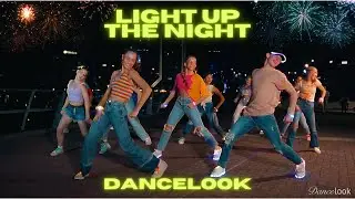 Light Up The Night | Fireworks | Fourth of July | Dance Video | Dancelook
