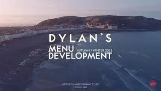 Dylan's Menu Development | Autumn & Winter 2022