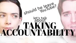 Shane Dawson & Accountability