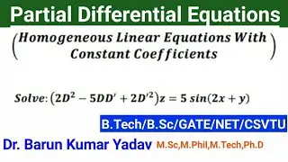 Homogeneous Linear Partial Differential Equations  with Constant Coefficient | PDE | part 17 |