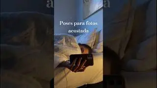 Poses para fotos acostada