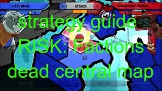 strategy guide RISK: Factions dead central map