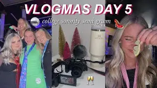 VLOGMAS DAY 5!! | grwm and come to my college sorority semi with me💋