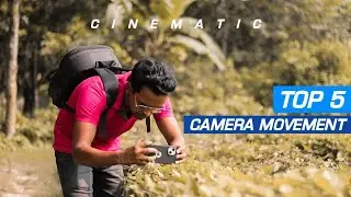Top 5 Creative Cinematic Camera Movement ( Handheld ) - Tech Art