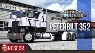 🚦American Truck Simulator 1.38 - По дорогам Мексики на Peterbilt 352🚛