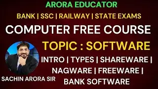 Computer Software | Computer by Sachin Sir | Arora Educator