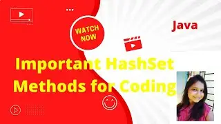 HashSet || Java Collection Framework || Coding || Creation and methods
