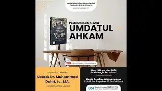 Umdahtul Ahkam | Ust. DR. Muhammad Dahri, Lc., MA. |Masjid As Salam