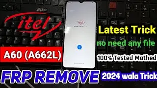 itel A60 (A662l) frp bypass Android 12 13 | itel a60 frp reset one click