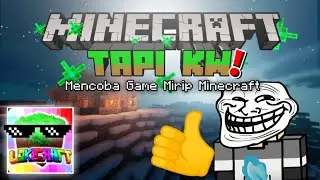 Aku Mencoba Bermain Game yang Mirip dengan Minecraft!!!