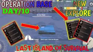 Day/10 Found New/ Explore Operation Base Last Island Of Survival Tips And Tricks Guide 