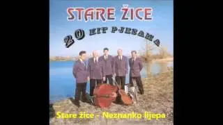 Stare žice - Neznanko lijepa