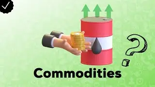 What are Commodities?