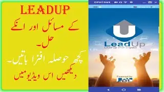 Leadup app's  Solution for every problem|Urdu|Complete Detaail.