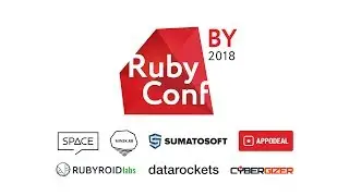 RubyConfBY 2018: Margo Urey 