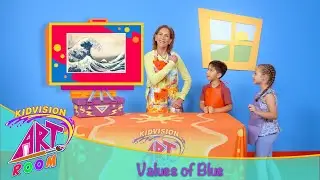 Values of Blue | KidVision Art Room