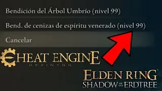 Cheat Engine Arbol Umbrío 99 - Cenizas de Espíritu Venerado 99 - ELDEN RING Shadow of the Erdtree