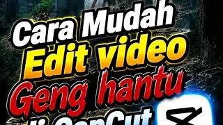 Lagi viral,! Cara cepat edit video pendek di capcut, gampang banget @Hantujamannow86