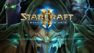 Нарезка роликов StarCraft II : Legacy of the Void (720р , ~60 fps) #2