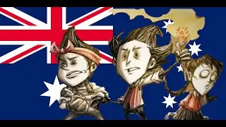 Don't Starve Together in Australia Be Like: