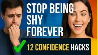 Unbelievable! 12 Tips to Transform Shyness and Boost Confidence