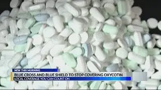 Blue Cross Blue Shield to stop covering OxyCotin