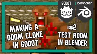 Godot Doom Clone - Part 2 : Test Room