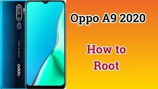 How to Root Oppo A9 (2020) Magisk without TWRP Recovery