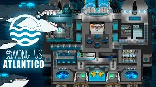 Among Us - Atlántico (Próximamente | Mapa personalizado)