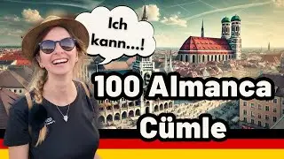 🇩🇪40 DAKİKADA 100 TEMEL ALMANCA CÜMLE - BÖLÜM 4