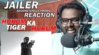 Hukum - Jailer Second Single PROMO REACTION | Superstar Rajinikanth | Nelson | Anirudh
