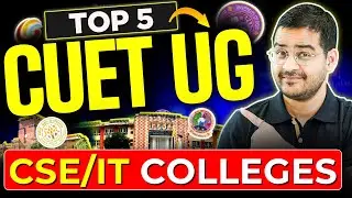 💥CUET 2023 Top 5 CSE/IT BTech Colleges! BTech Computer Science CUET 2023! #cuet #cuet2023 #cuetexam