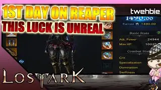 [Lost Ark] Reaper 1st day - Insane luck