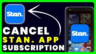 How to Cancel Stan. Subscription
