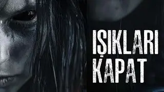 IŞIKLARI KAPAT (DREADED LIGHT) - Fragman | #DreadedLight #IşıklarıKapat #Fragman #Gerilim #Korku