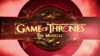 Coldplay's Game of Thrones - The Musical (Озвучка BR)