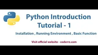 Python Introduction ( Python Installation and Basic Function )