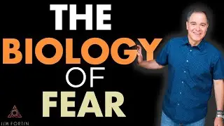 The Jim Fortin Podcast - E4 - The Biology Of Fear