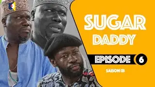 Sugar Daddy - Ak Diop Fall - saison 3 - Episode 6 - VOSTFR